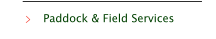 Paddock & Field Services
